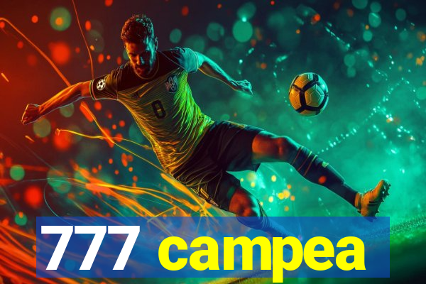 777 campea